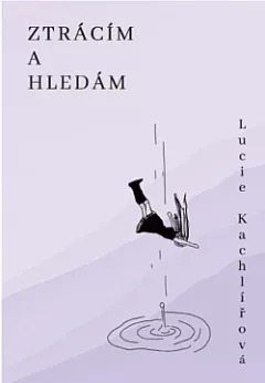 Ztrácím a hledám