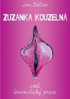 Zuzanka kouzelná aneb šovinistický prase