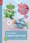 Zvířátka z papírových koulí
