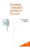 Zvládání emočních problémů školáků