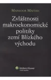 Zvláštnosti makroekonomické politiky zemí Blízkého východu