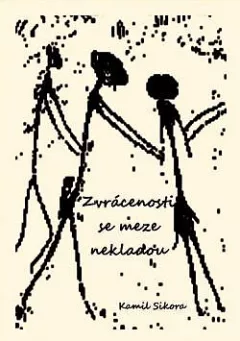 Zvrácenosti se meze nekladou