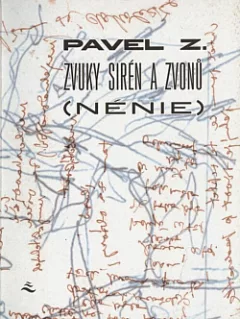 Zvuky sirén a zvonů (Nénie)