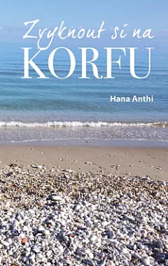 Zvyknout si na Korfu