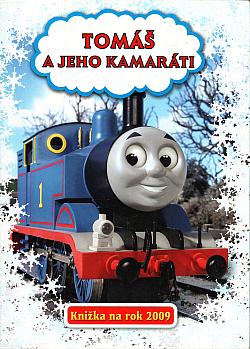 Tomáš a jeho kamaráti - Knižka na rok 2009
