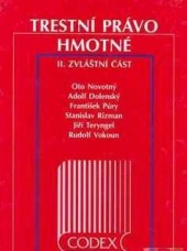Trestní právo hmotné 2. Zvláštní část