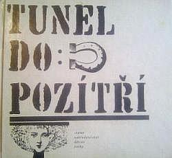 Tunel do pozítří