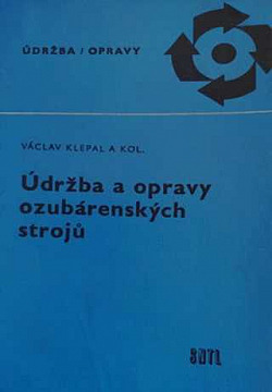 Údržba a opravy ozubárenských strojů