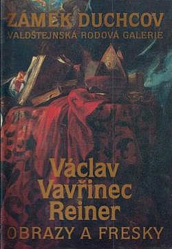 Václav Vavřinec Reiner - Obrazy a fresky