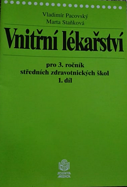 Vnitřní lékařství pro 3.ročník středních zdravotnických škol 1.díl