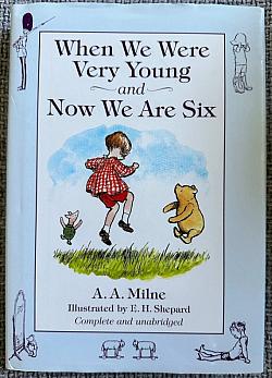 When We Were Very Young and Now We Are Six