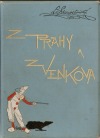 Z Prahy a z venkova