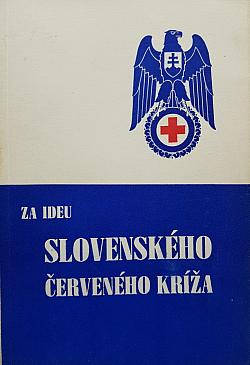 Za ideu Slovenského Červeného kríža