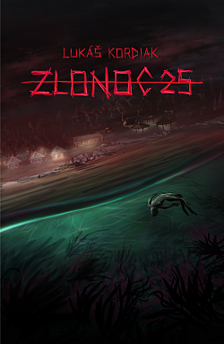 Zlonoc 25