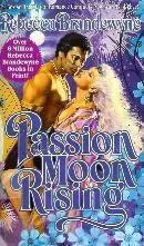 Passion Moon Rising