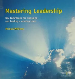 Mastering leadership