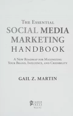 The essential social media marketing handbook